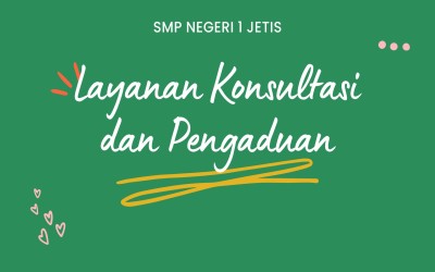 Layanan Konsultasi dan Pengaduan